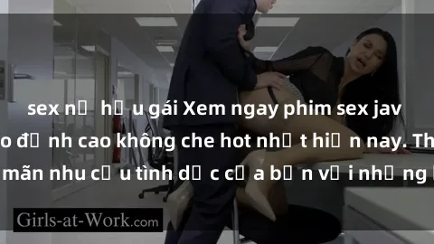 sex nữ hầu gái Xem ngay phim sex jav hd chất lượng cao đỉnh cao không che hot nhất hiện nay. Thỏa mãn nhu cầu tình dục của bạn với những bộ phim jav hd đỉnh cao.