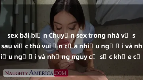 sex bãi biển Chuyện sex trong nhà vệ sinh: Sự thật đằng sau việc thú vui ẩn của nhiều người và những nguy cơ sức khỏe cần lưu ý