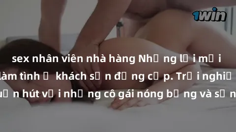 sex nhân viên nhà hàng Những lời mời bí mật: Gái Việt làm tình ở khách sạn đẳng cấp. Trải nghiệm độc đáo và cuốn hút với những cô gái nóng bỏng và sẵn lòng thỏa mãn mọi nhu cầu của bạn.