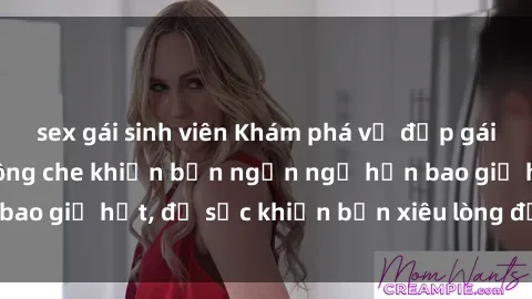 sex gái sinh viên Khám phá vẻ đẹp gái Việt Nam nude không che khiến bạn ngẩn ngơ hơn bao giờ hết, đủ sức khiến bạn xiêu lòng đến ngất ngây