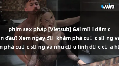 phim sex pháp [Vietsub] Gái mại dâm châu Á hấp dẫn đến đâu? Xem ngay để khám phá cuộc sống và nhu cầu tình dục của họ!
