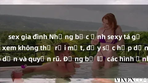 sex gia đình Những bức ảnh sexy tá gợi cảm khiến người xem không thể rời mắt, đầy sức hấp dẫn và quyến rũ. Đừng bỏ lỡ các hình ảnh nóng bỏng này!